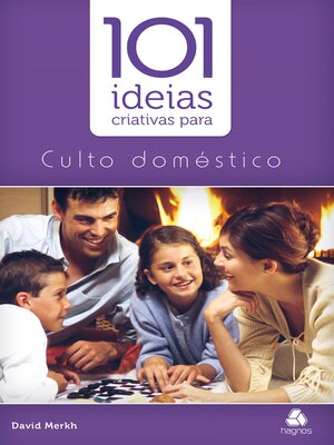 cover image of 101 idéias criativas para cultos domésticos